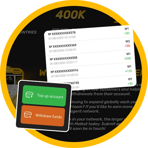 Deposit and withdraw funds as a Melbet agent at any time.