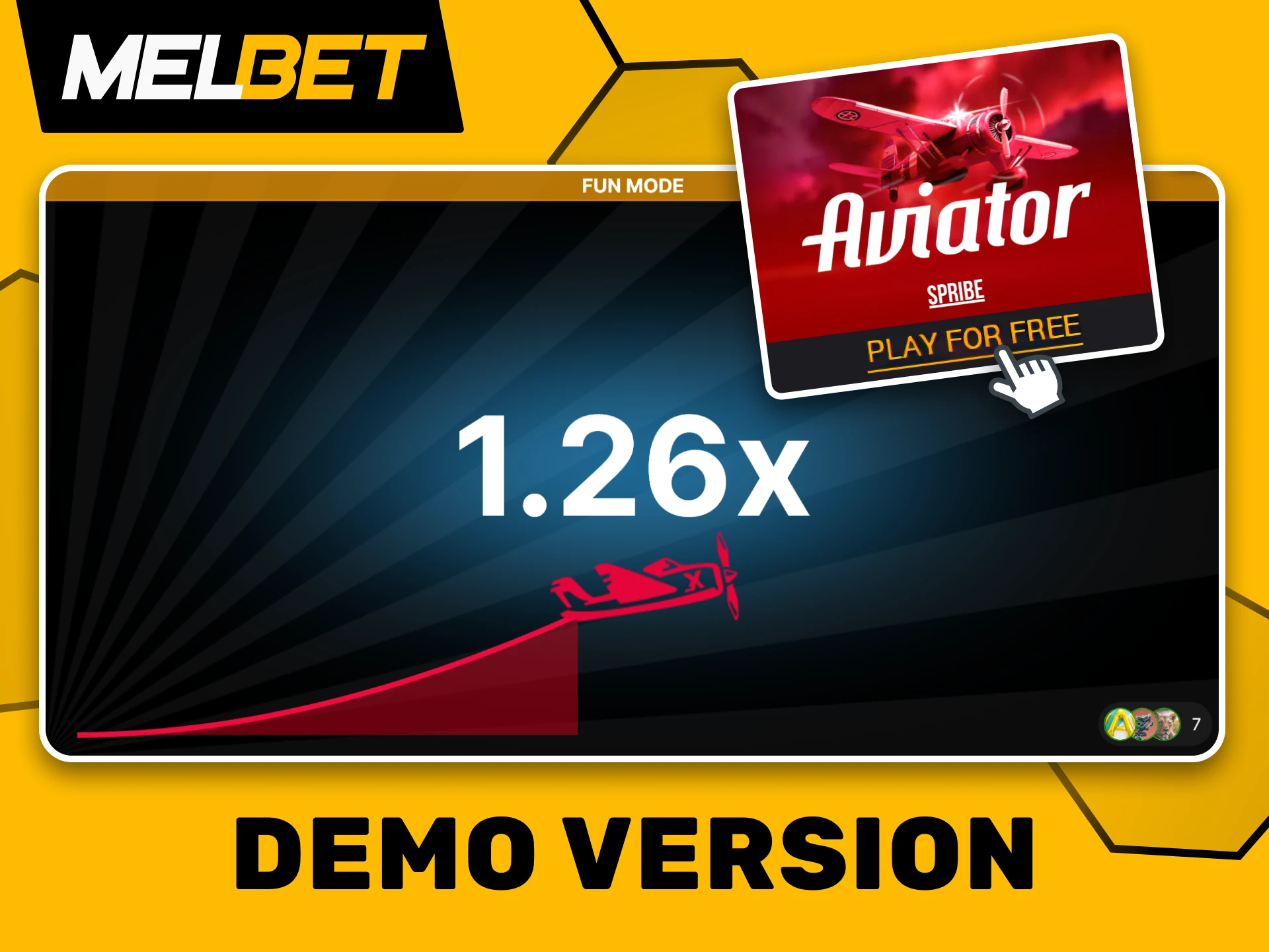 Try out the demo version to learn how to play the Aviator game at Melbet.